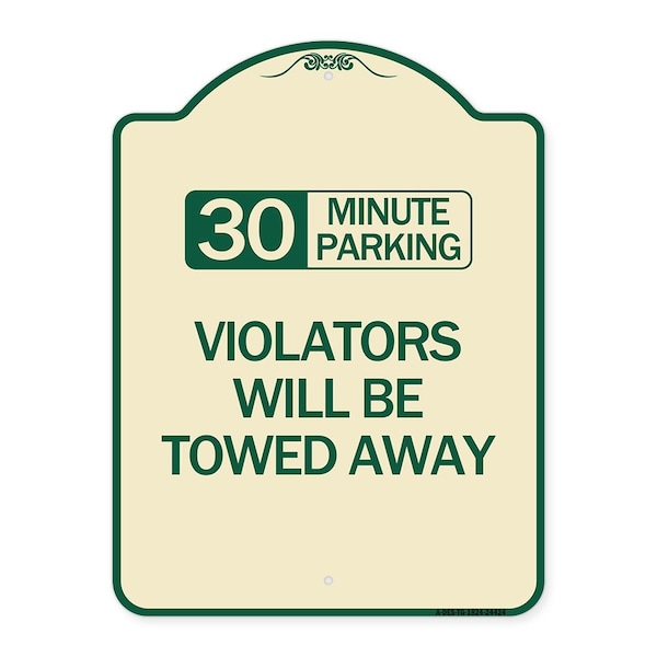 Signmission 30 Minute Parking Violators Will Towed Away Heavy-Gauge Aluminum Sign, 24" x 18", TG-1824-24424 A-DES-TG-1824-24424 - main